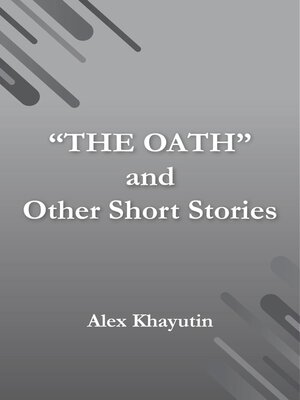 cover image of "The Oath" and other short stories